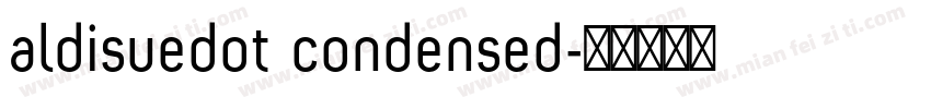 aldisuedot condensed字体转换